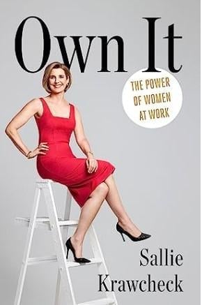 An image of the cover of one of the good books you should read in 2023 called Own It by Sallie Krawcheck