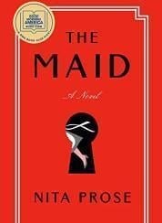 An image of the cover of one of the good books you should read in 2023 called The Maid by Nita Prose