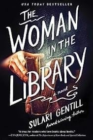 An image of the cover of one of the good books you should read in 2023 called The Woman in the Library by Sulari Gentill