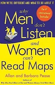 An image of the cover of one of the good books you should read in 2023 called Why Men Don’t Listen and Women Can’t Read Maps by Allan Pease.