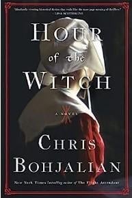 An image of the cover of one of the good books you should read in 2023 called Hour of the Witch by Chris Bohjalian
