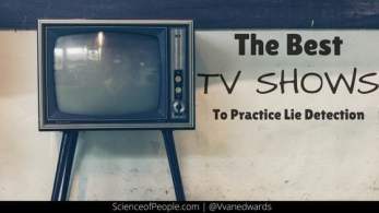 Best TV Shows to Practice Lie Detection