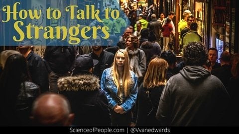 How to Talk to Strangers