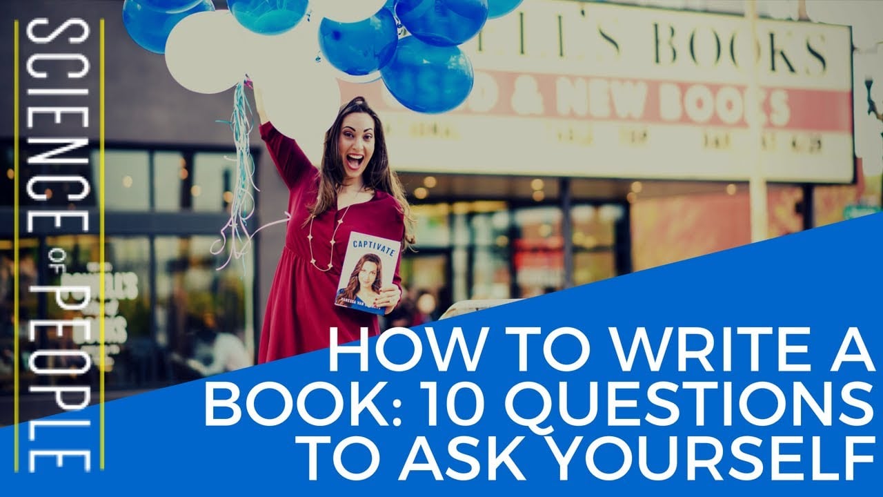 How to Write a Book: 30 Questions to Ask Before You Start Writing