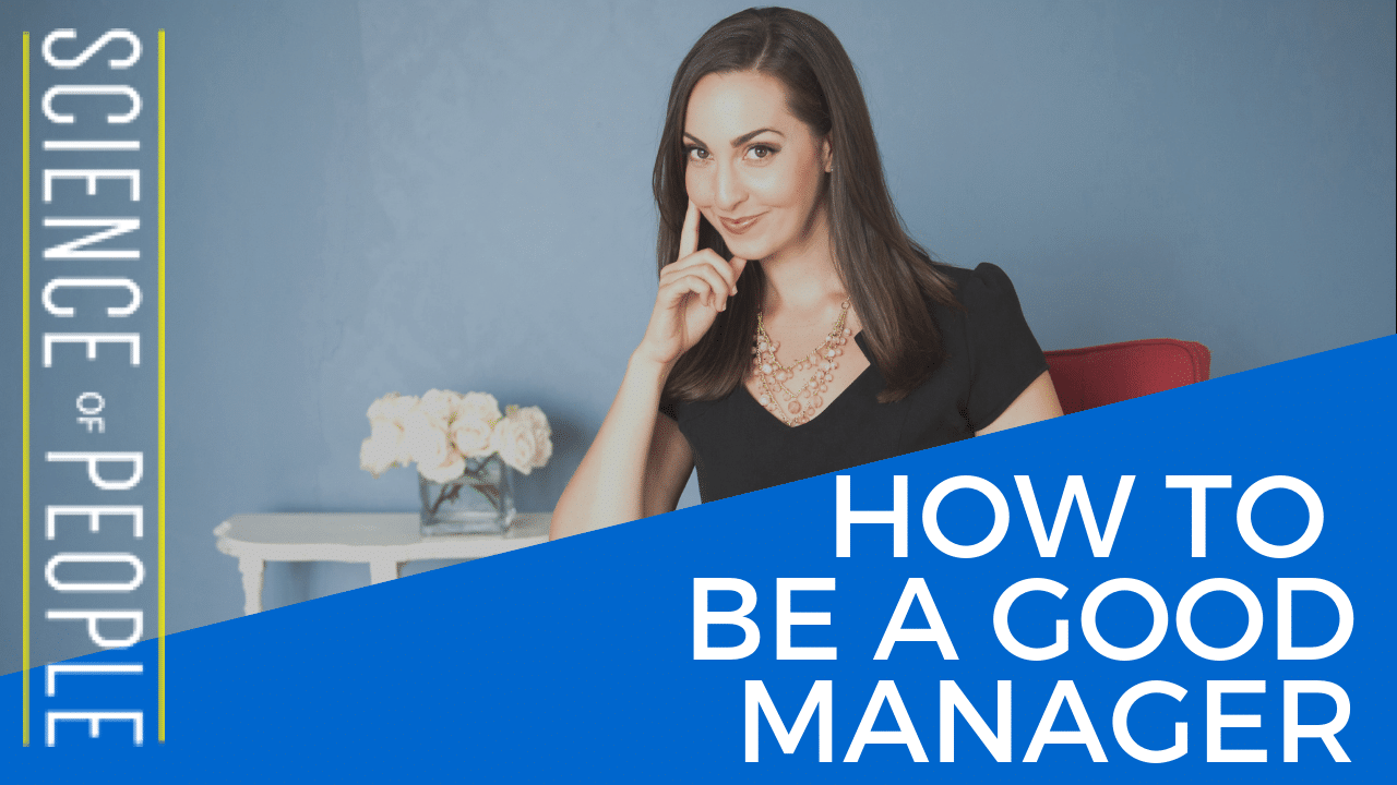 How to Be a Good Manager: A Guide for Every Personality Type