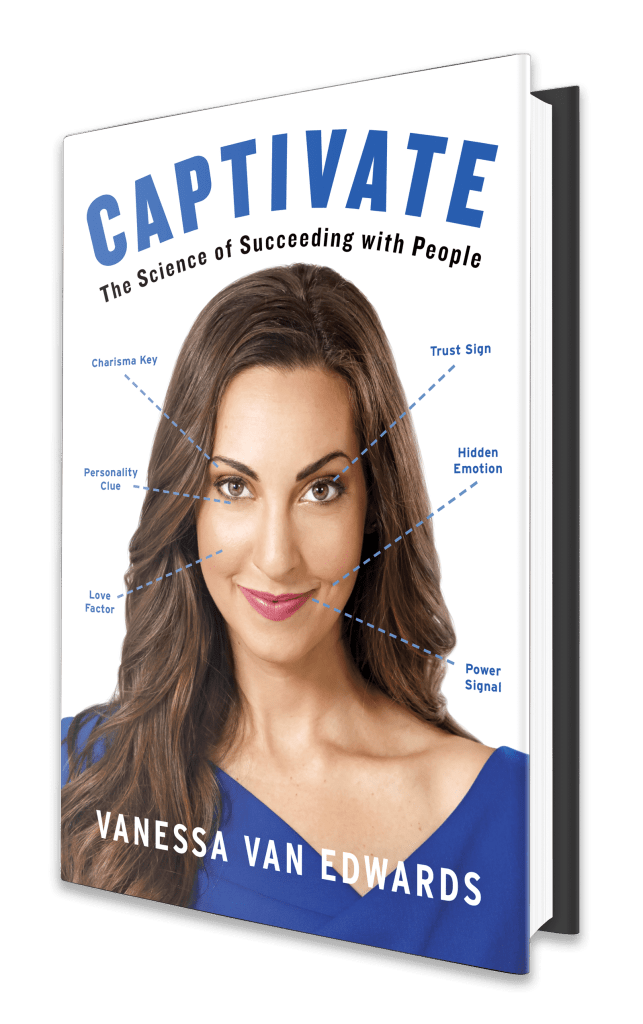 Captivate: The Science of Succeeding of People by Vanessa van Edwards