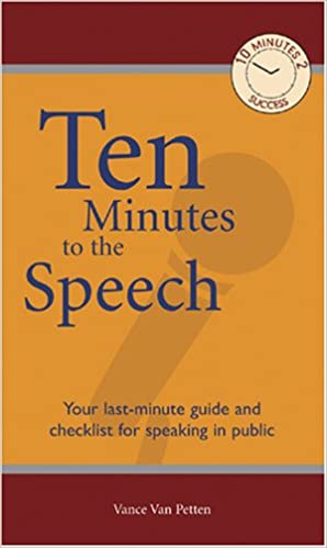 Ten Minutes to the Speech book cover