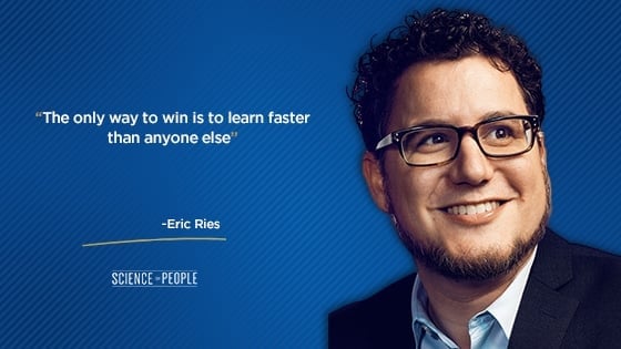 “The only way to win is to learn faster than anyone else.”