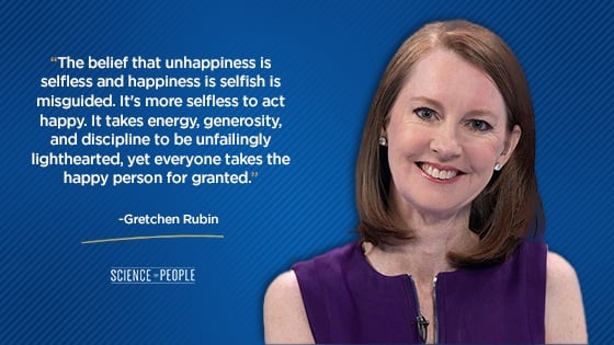 “The belief that unhappiness is selfless and happiness is selfish is misguided. It's more selfless to act happy. It takes energy, generosity, and discipline to be unfailingly lighthearted, yet everyone takes the happy person for granted.”