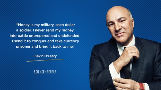 Kevin O’Leary positive affirmation quote