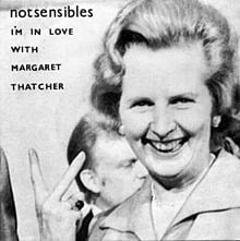 I am in love with Margaret Thatcher