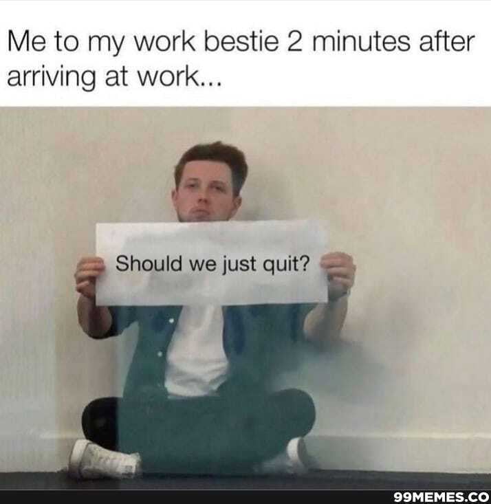 112 Funniest Coworker Memes Guaranteed To Make You Laugh