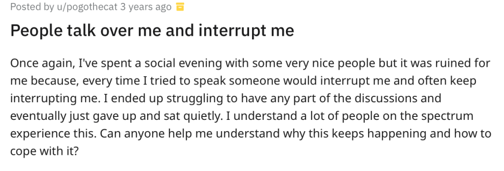 A neurodivergent explaining their struggles when it comes to being interrupted always.