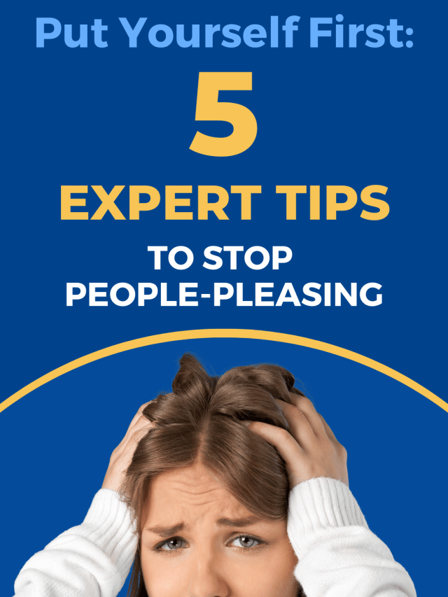 5 Expert Tips to Stop People-Pleasing