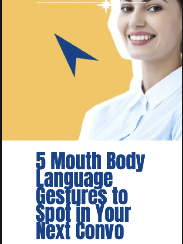 mouth body language