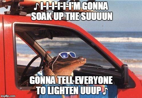 A crocodile with glasses is sitting in the passenger seat of a car with it's head out the window singing "I'm going to soak up the sun" to show people how to enjoy life 