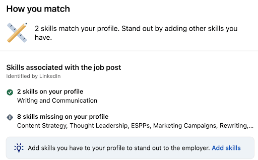 The bottom of a LinkedIn page that shows the skills the job asks for compared to your skills. Once you see the gap between your skills and the required skills, you can update your profile to reflect the relevant skills you can offer for the job. This is helpful during a LinkedIn job search.